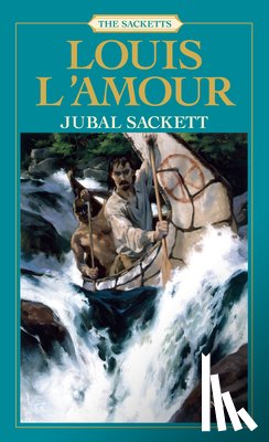 Louis L'Amour - Jubal Sackett
