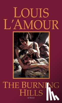 Louis L'Amour - Burning Hills