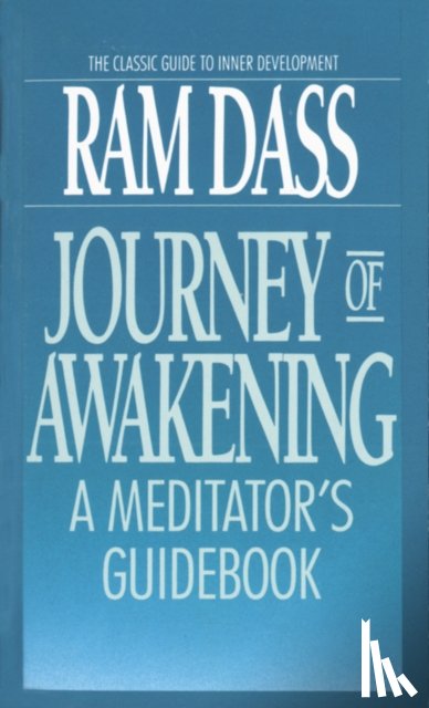 Dass, Ram - Journey of Awakening