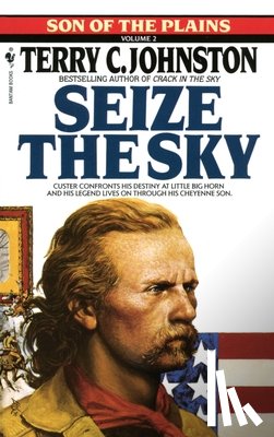 Johnston, Terry C. - Seize the Sky