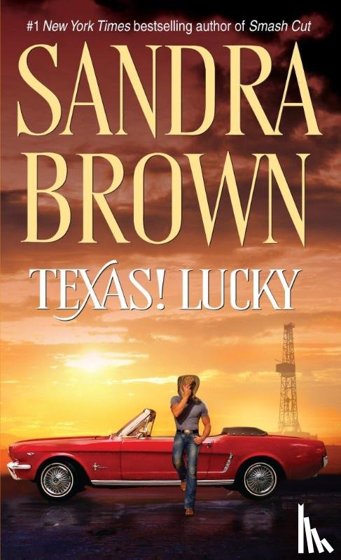 Brown, Sandra - Texas! Lucky