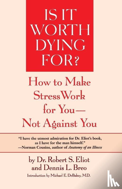 Eliot, Robert S. - Is It Worth Dying For?