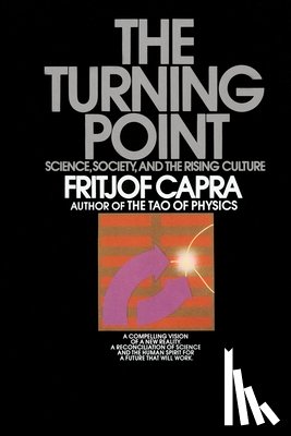 Capra, Fritjof - The Turning Point