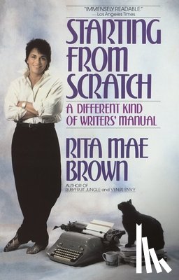 Brown, Rita Mae - Starting from Scratch