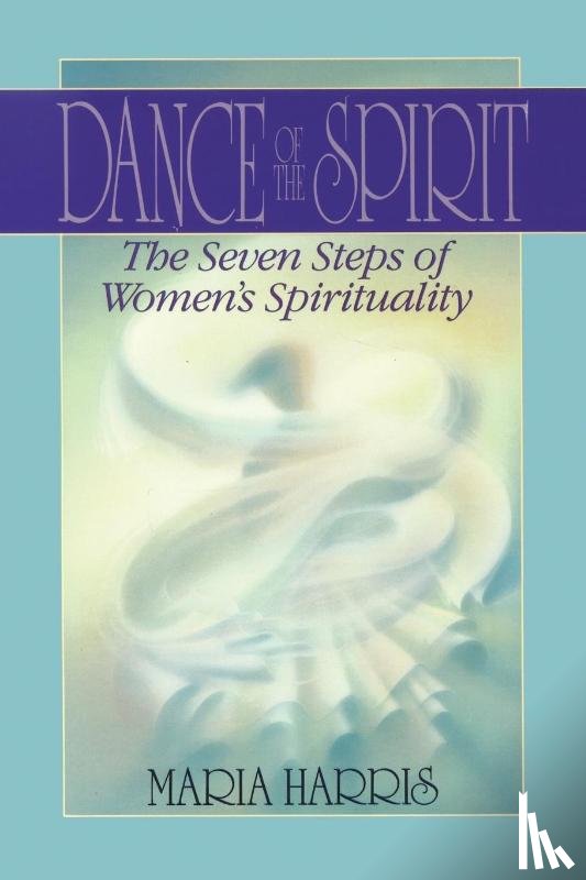 Harris, Maria - Dance of the Spirit
