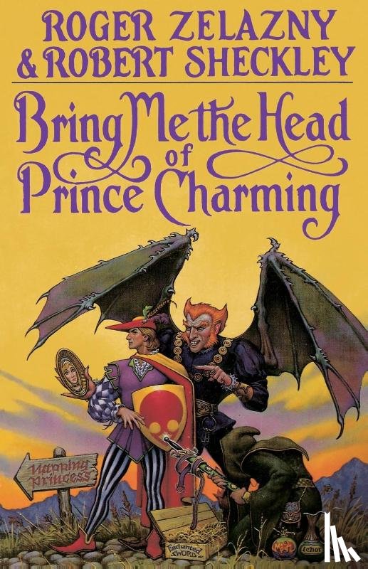 Zelazny, Roger - Bring Me the Head of Prince Charming