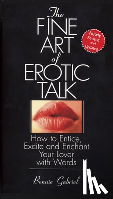 Gabriel, Bonnie - The Fine Art Of Erotic Talk