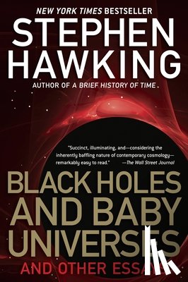 Hawking, Stephen - Black Holes and Baby Universes