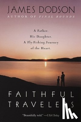 Dodson, James - Faithful Travelers