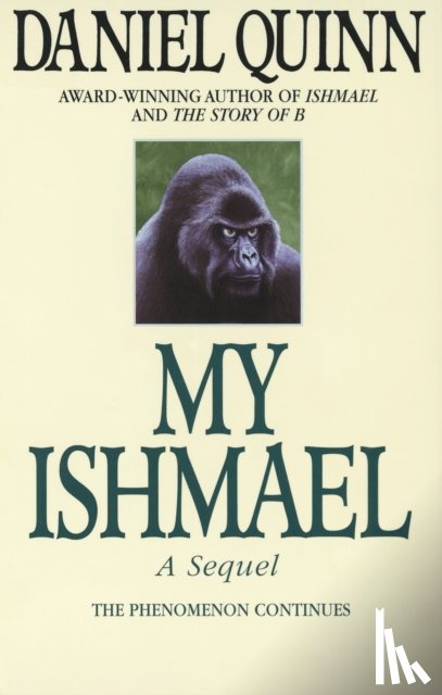 Quinn, Daniel - My Ishmael