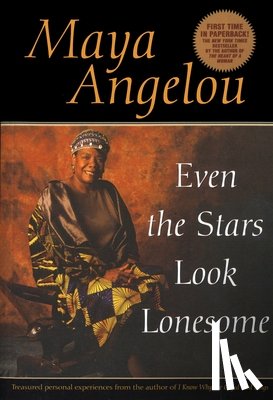 Angelou, Maya - Even the Stars Look Lonesome