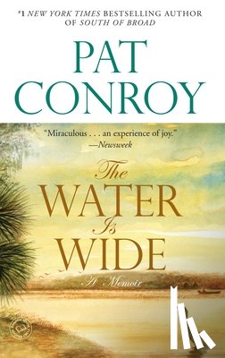 Conroy, Pat - The Water Is Wide