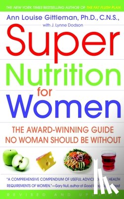 Gittleman, Ann Louise - Super Nutrition for Women