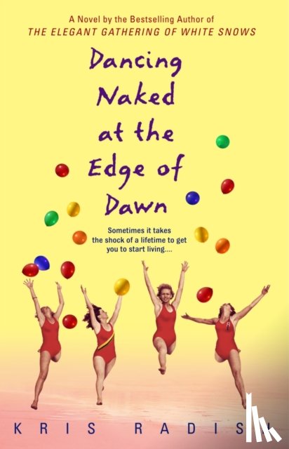 Radish, Kris - Dancing Naked at the Edge of Dawn
