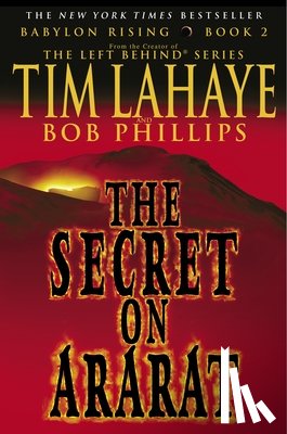 LaHaye, Tim - Babylon Rising: The Secret on Ararat