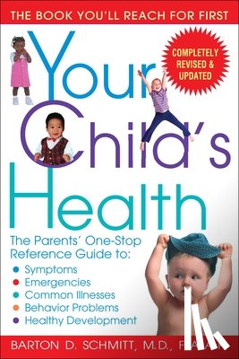 Barton D. Schmitt - Your Child's Health (Rev. Ed.)