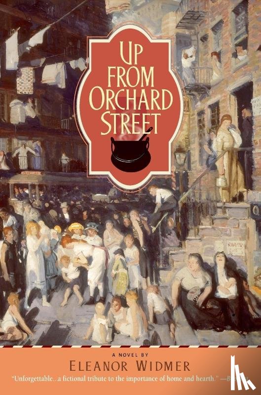 Widmer, Eleanor - Up from Orchard Street