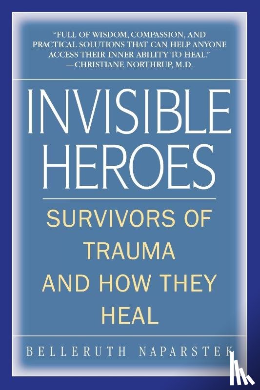 Naparstek, Belleruth - Invisible Heroes