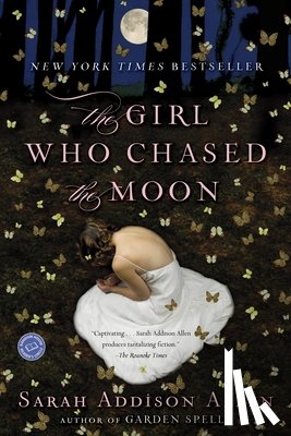 Allen, Sarah Addison - GIRL WHO CHASED MOON