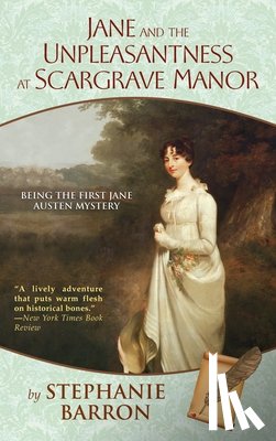Barron, Stephanie - Jane and the Unpleasantness at Scargrave Manor