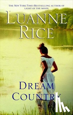 Rice, Luanne - Dream Country