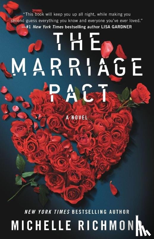 Michelle Richmond - The Marriage Pact