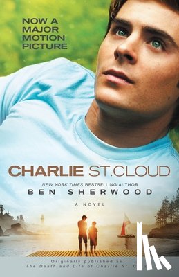 Sherwood, Ben - Charlie St. Cloud