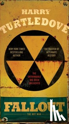 Turtledove, Harry - Fallout: The Hot War
