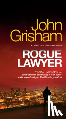 Grisham, John - Rogue Lawyer