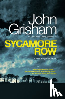 Grisham, John - Sycamore Row: A Jake Brigance Novel