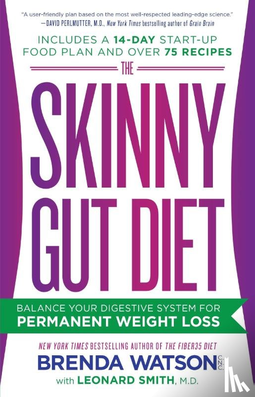 Watson, Brenda, Smith, Leonard, Jones, Jamey - The Skinny Gut Diet