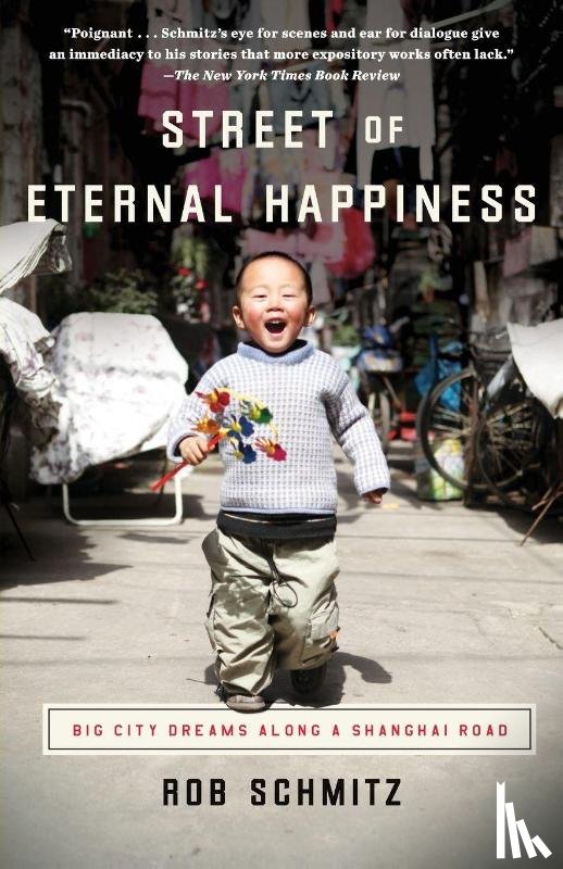 Schmitz, Rob - Street of Eternal Happiness