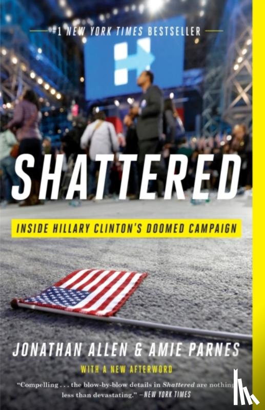 Allen, Jonathan, Parnes, Amie - Shattered