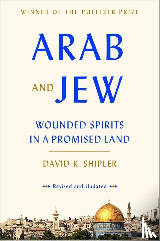 Shipler, David K - Shipler, D: Arab and Jew