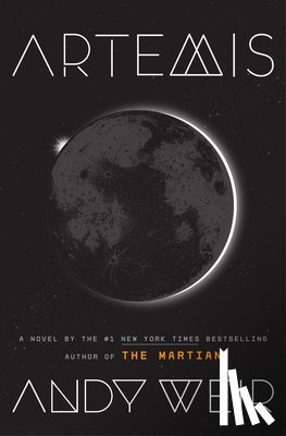 Andy Weir - Artemis