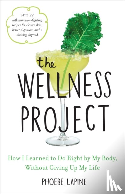 Lapine, Phoebe - The Wellness Project
