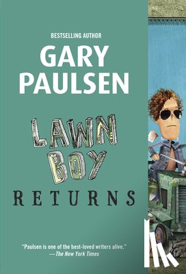 Paulsen, Gary - Lawn Boy Returns