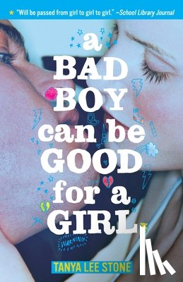 Stone, Tanya Lee - A Bad Boy Can Be Good for a Girl