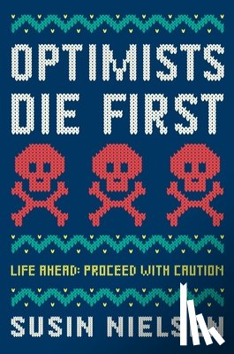 Nielsen, Susin - Optimists Die First