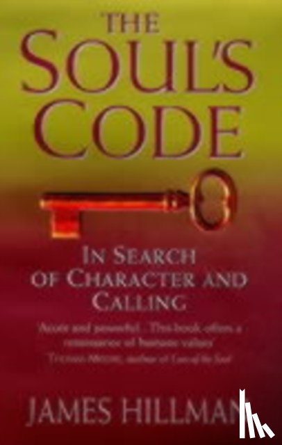 Hillman, James - The Soul's Code