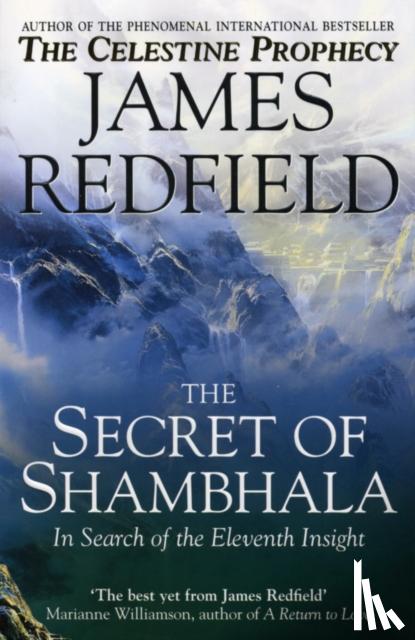 Redfield, James - The Secret Of Shambhala: In Search Of The Eleventh Insight