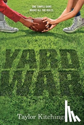 Kitchings, Taylor - Yard War