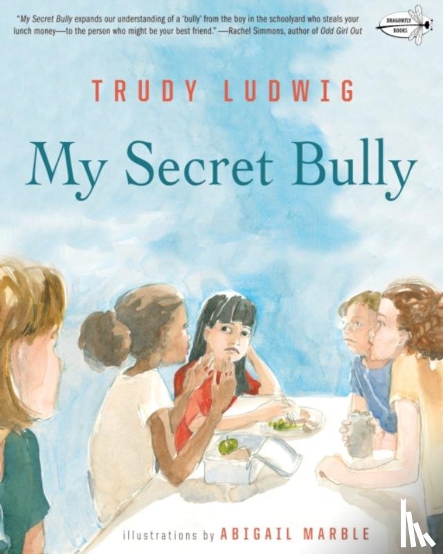 Ludwig, Trudy - My Secret Bully