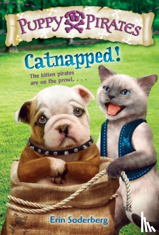 Soderberg, Erin - Puppy Pirates #3: Catnapped!