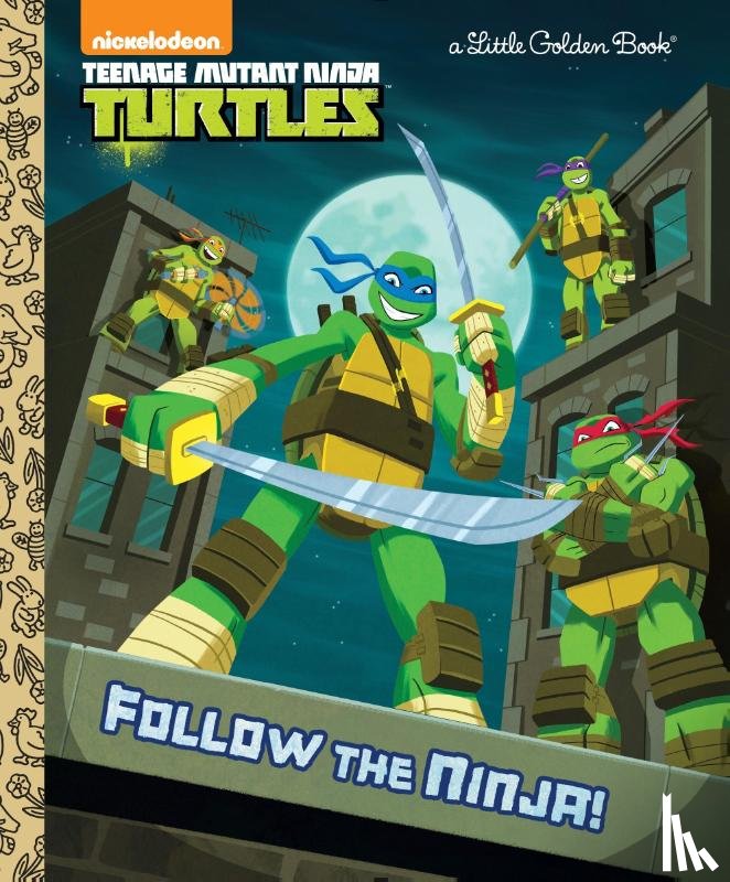 Golden Books - Golden Books: Follow the Ninja! (Teenage Mutant Ninja Turtle