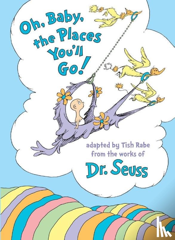 Tish Rabe, Dr. Seuss - Oh, Baby, the Places You'll Go!