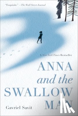 Savit, Gavriel - Anna and the Swallow Man