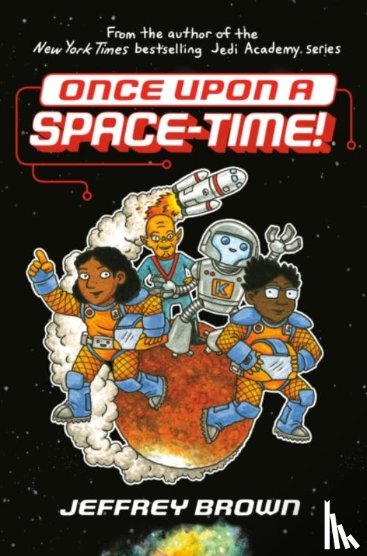 Brown, Jeffrey - Once Upon a Space-Time!