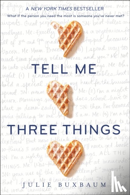 Buxbaum, Julie - Tell Me Three Things