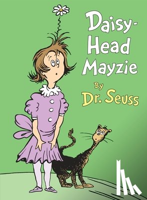 Dr Seuss - DAISY HEAD MAYZIE